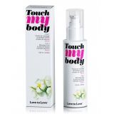 Масажний гель і змазка 2-в-1 Love To Love TOUCH MY BODY Monoi (100 мл) зволожуючий